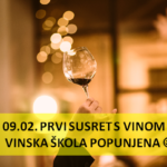 VINSKA ŠKOLA OSNOVNI MODUL „ PRVI SUSRET S VINOM „