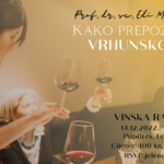 KAKO PREPOZNATI VRHUNSKO VINO U ČAŠI